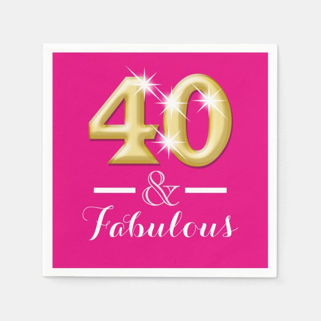 40 and fabulous pink gold birthday napkins (Front)