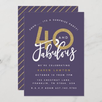 40 And Fabulous Purple Surprise Birthday Party  Invitation by Stacy_Cooke_Art at Zazzle