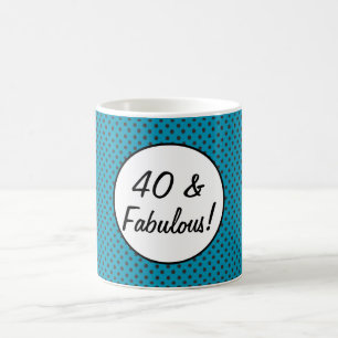 40 and Fabulous Retro Polka Dots Coffee Mug