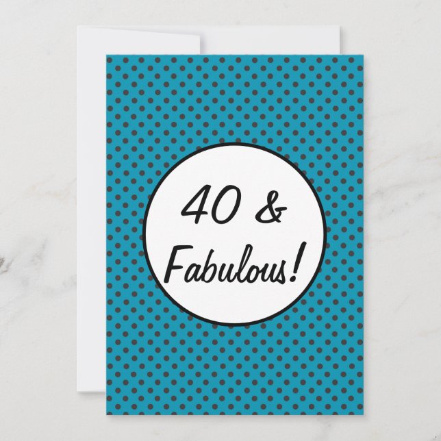40 and Fabulous Retro Polka Dots Invitation (Front)