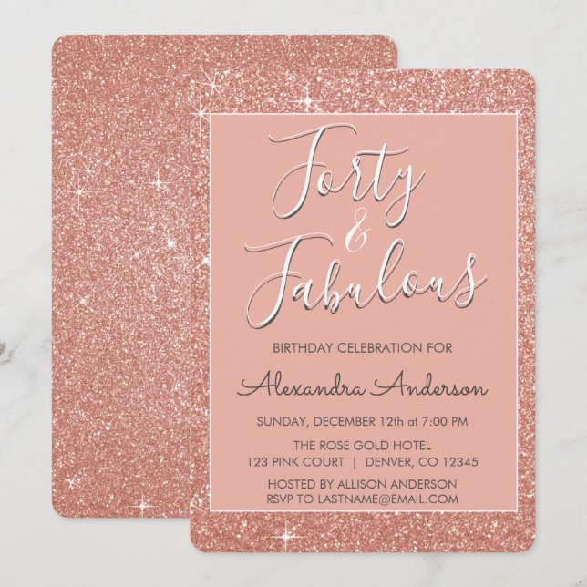 40 and Fabulous Rose Gold Blush Pink Glitter Invitation (Front/Back)