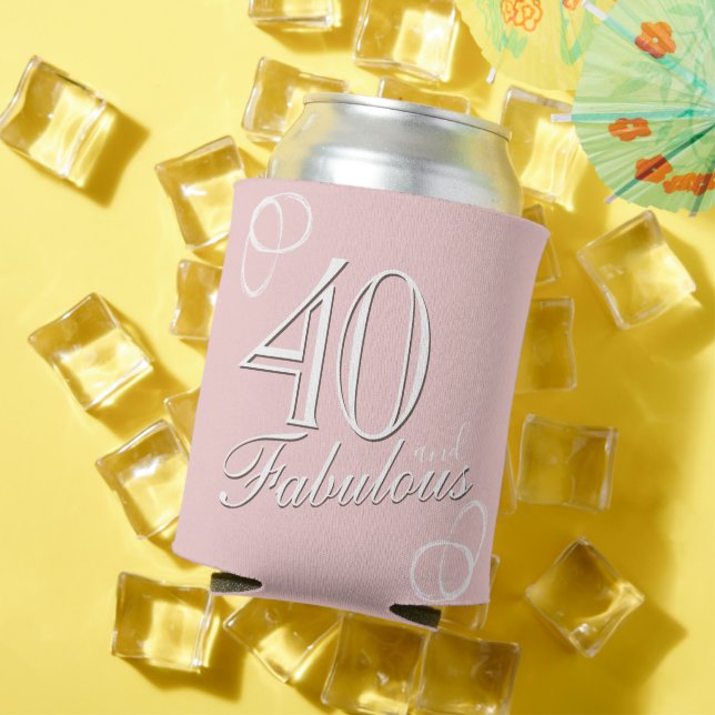 40 and Fabulous Script Pink Women 40th Birthday Can Cooler (In Situ Summer)