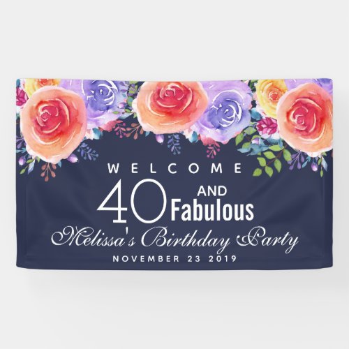 40 and Fabulous Text _ Watercolor Floral Birthday Banner