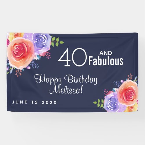 40 and Fabulous Text _ Watercolor Floral Birthday Banner