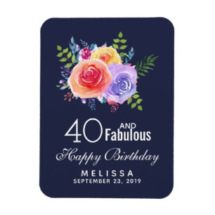 40 and Fabulous Text - Watercolor Floral Birthday Magnet