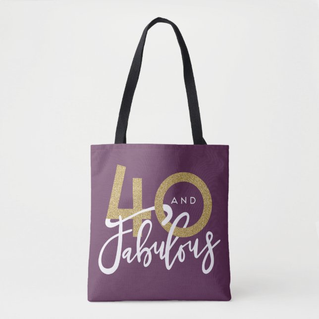 40 and fabulous tote bag (Front)
