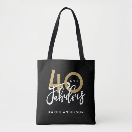 40 and fabulous  tote bag