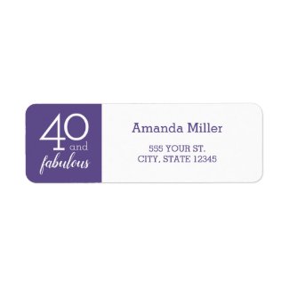 40 and Fabulous Violet and White Address Labels