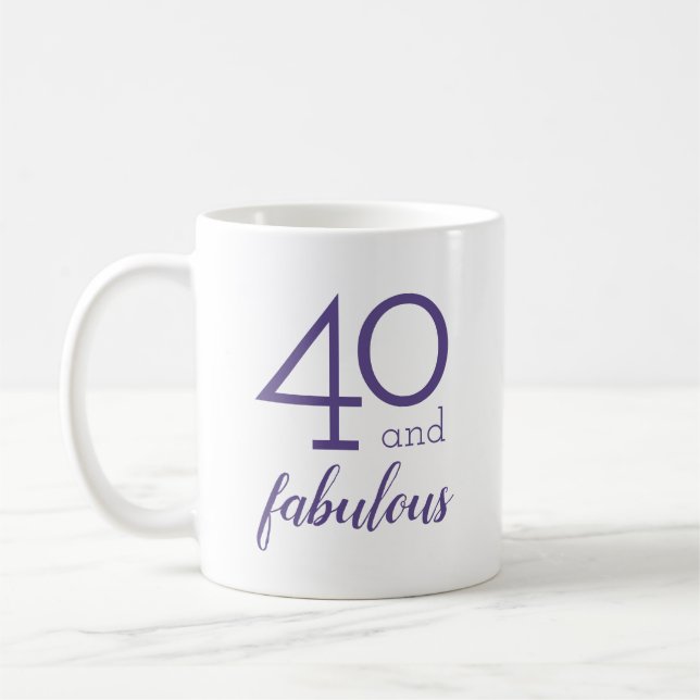 40 and Fabulous Violet Birthday Gift Coffee Mug (Left)