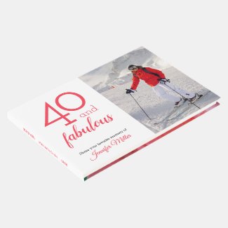 40 and Fabulous, Your Photo and Name 40th Birthday Guest Book