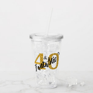 40 and Fantastic Gold Glitter Gift party Acrylic Tumbler