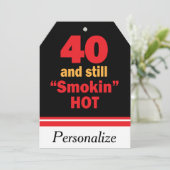 40 and Still Smokin Hot Jumbo Gift Tag (Standing Front)