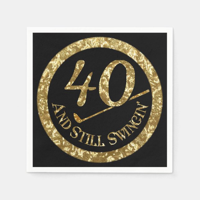 40 And Still Swingin' Napkins (Front)