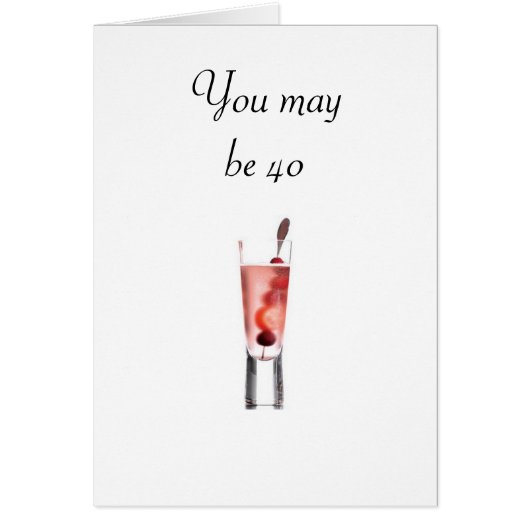 40 AND YOU STILL CAN MIX IT UP (Front)