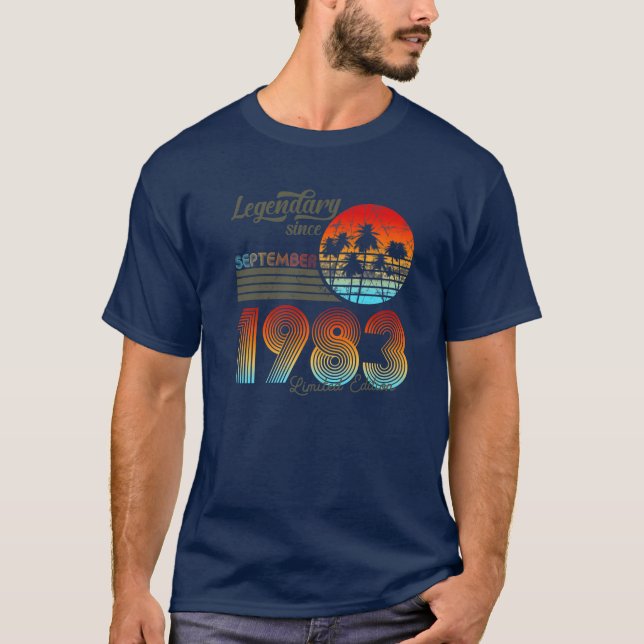 40. Birthday Legendary Since September 1983 T-Shirt (Front)