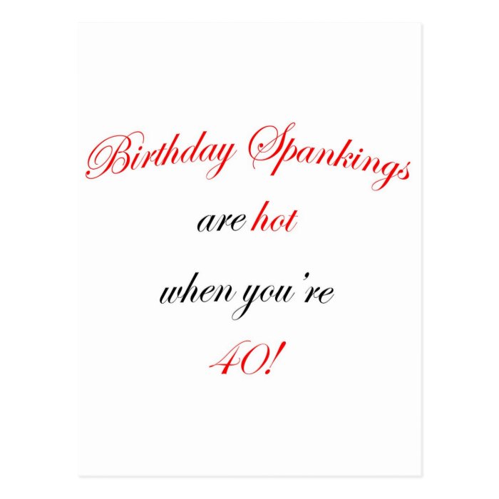 40 Birthday Spanking Postcards