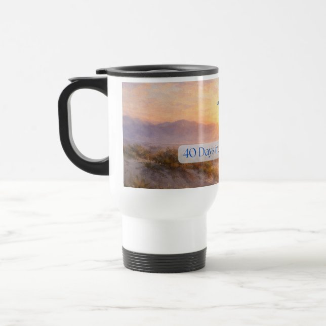 40 Days Waiting Isaiah 40:31 Travel Mug (Left)