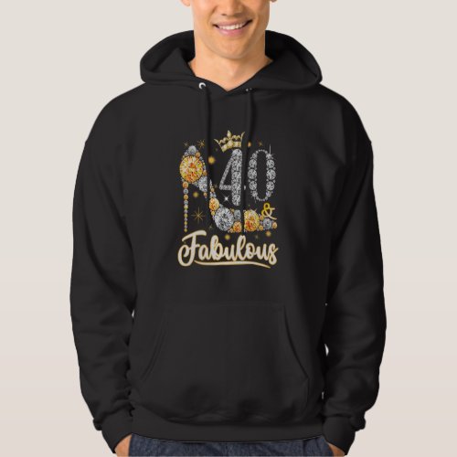 40  Fabulous 40 Years Old 40th Birthday Diamond C Hoodie