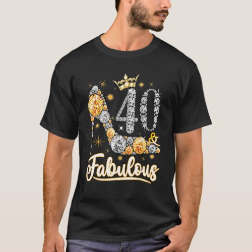 40  Fabulous 40 Years Old 40th Birthday Diamond C T_Shirt