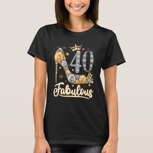 40  Fabulous 40 Years Old 40th Birthday Diamond C T_Shirt