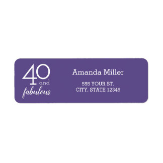 40 & Fabulous 40th Birthday Violet Address Labels