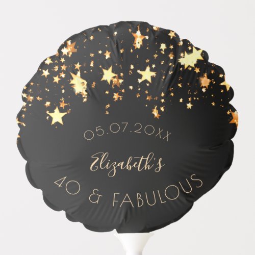 40 fabulous birthday black gold stars name balloon