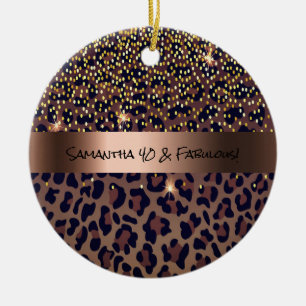40 Fabulous Birthday leopard print brown black Ceramic Ornament