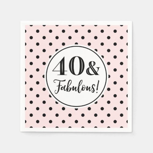 40  Fabulous Birthday Pink Black White Napkins