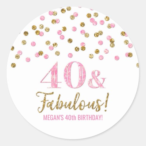 40  Fabulous Birthday Pink Gold Confetti Classic Round Sticker