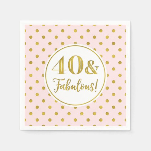 40  Fabulous Birthday Pink White Gold Napkins