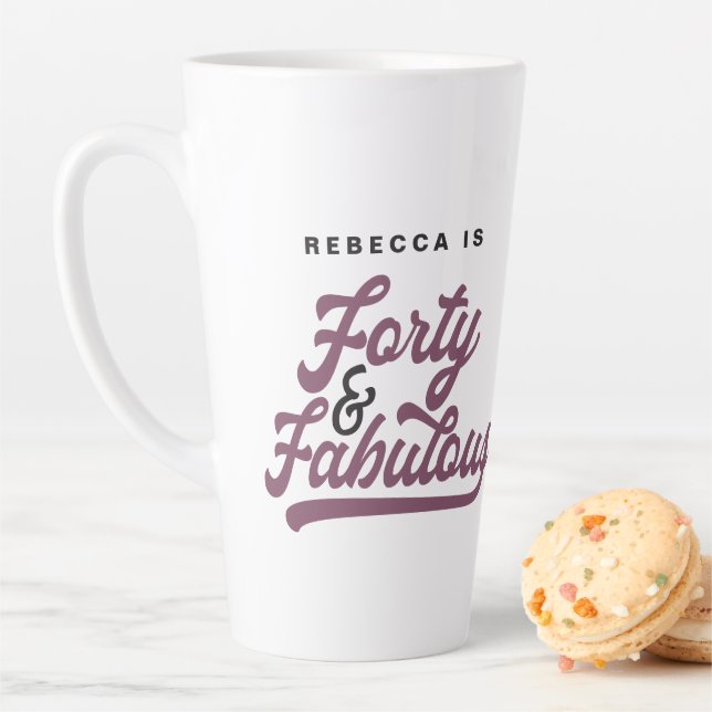 40 & fabulous birthday retro vintage script latte mug (In Situ)