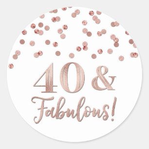 40 & Fabulous Birthday Rose Gold Confetti Classic Round Sticker