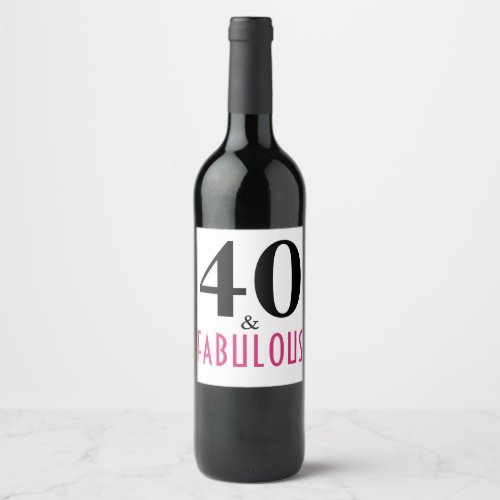 40  Fabulous Birthday Wine Label