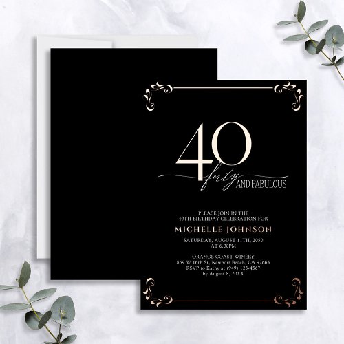 40  Fabulous Black Rose Gold Calligraphy Birthday Foil Invitation