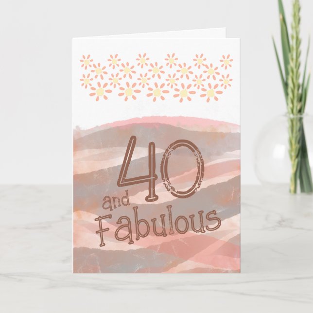40 & Fabulous Daisy Flower Watercolor Birthday Card (Front)
