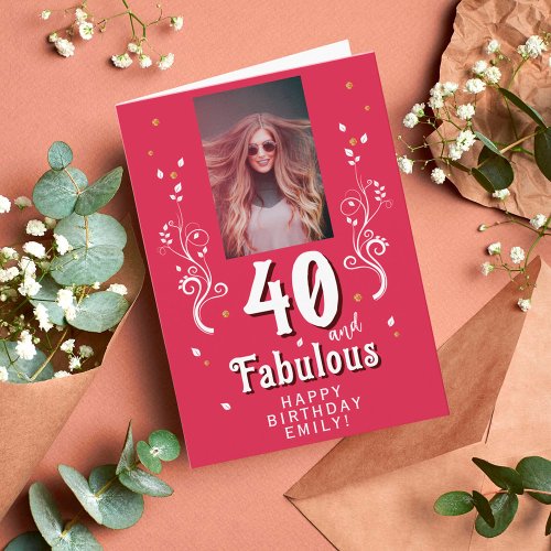 40  Fabulous Foliage Magent 40th Birthday Photo Card
