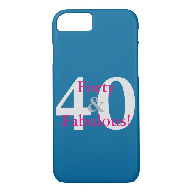 40 & Fabulous! Fun Custom Birthday Blue & Hot Pink Case-Mate iPhone Case (Back)
