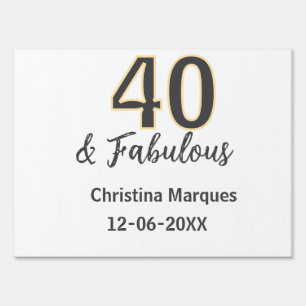 40 & fabulous gray yellow birthday calligraphy  sign