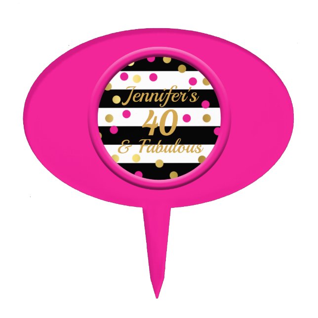 40 & Fabulous Hot Pink Black Gold Cake Topper Pick (Front)