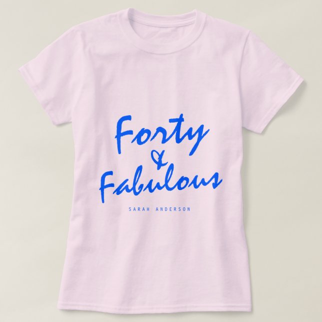 40 Fabulous Neon Blue Name 40th Birthday Gift T-Shirt (Design Front)
