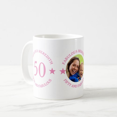 40  Fabulous Photo  Coffee Mug