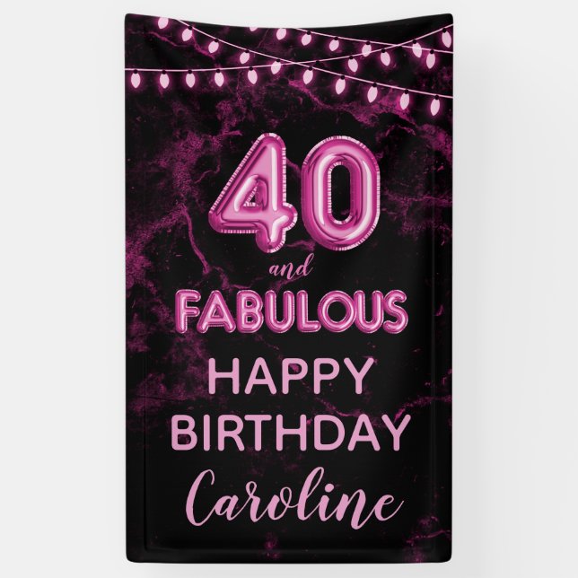 40 & Fabulous Pink & Black Birthday Vertical Banner (Vertical)