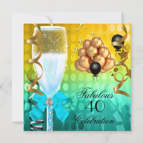 40  Fabulous Teal Blue Gold Birthday Champagne Invitation