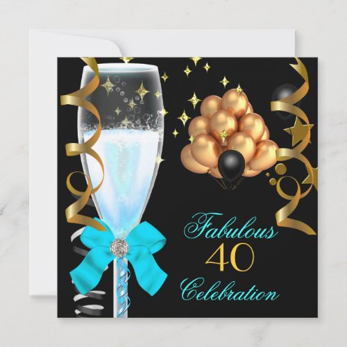 40  Fabulous Teal Blue Gold Birthday Champagne Invitation