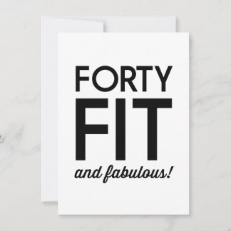 40 Fit and Fabulous!
