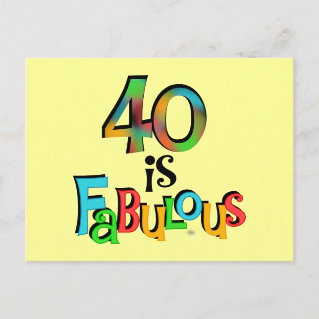 40 is Fabulous Birthday T-shirts and Gifts Postcard (Front)