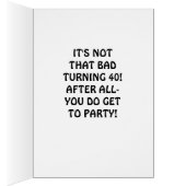 "40" IS NOT THAT BAD-CORNY BUT TRUE CARDS (Inside (Right))