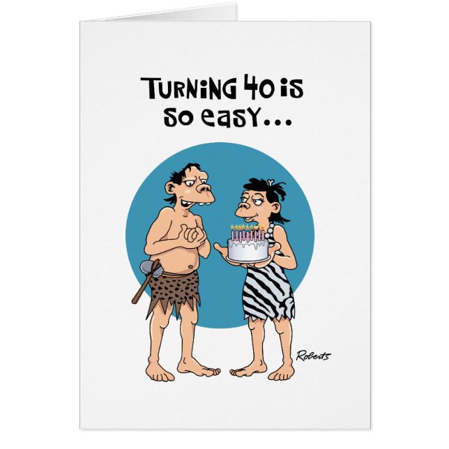 40 is so easy birthday cards (Front)