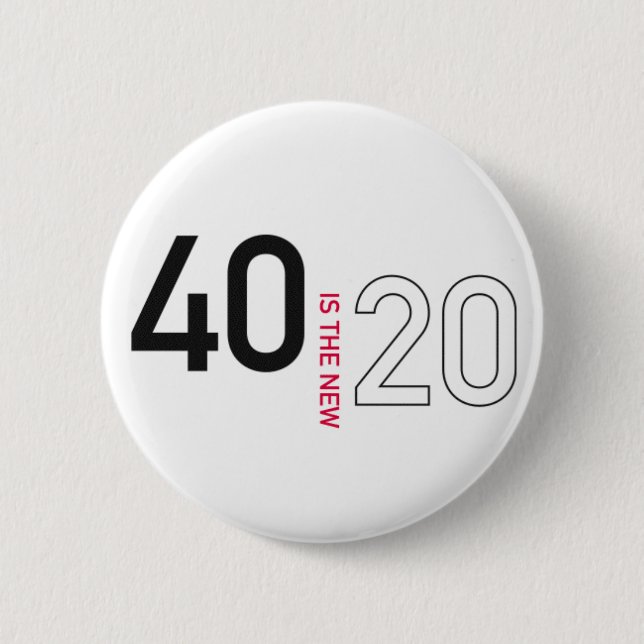 40 is the new 20 pin button (Front)