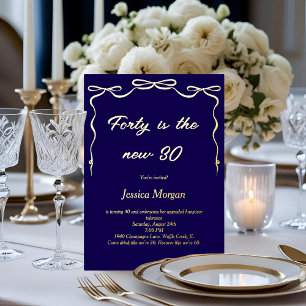 40 Is the New 30   Navy Blue Foil 40th Birthday  Invitation